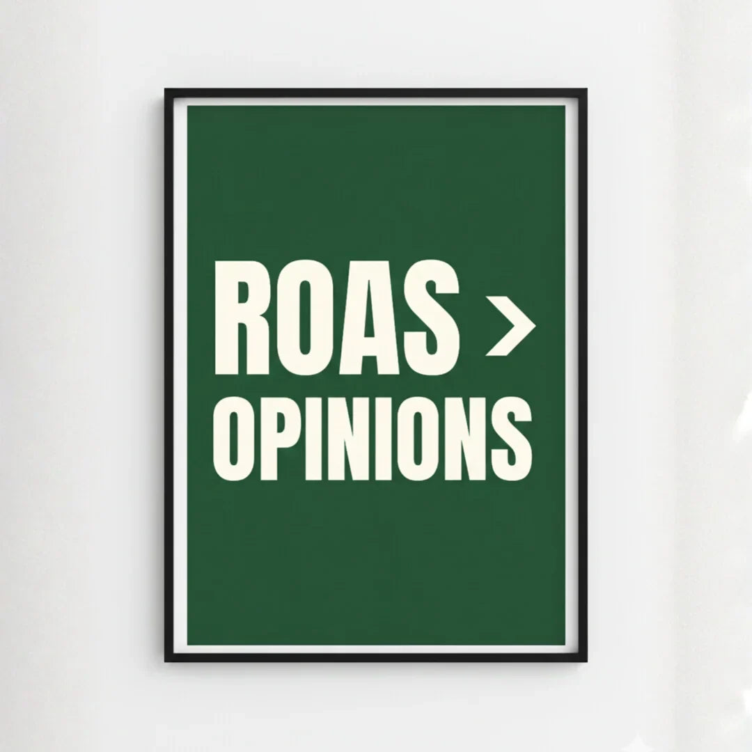 ROAS > Opinions | Framed Wall Art for Media Buyers, Agencies